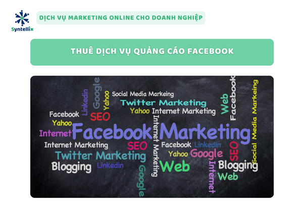 Thuê Dịch Vụ Quảng Cáo Facebook - Làm Việc Cùng Chuyên Gia