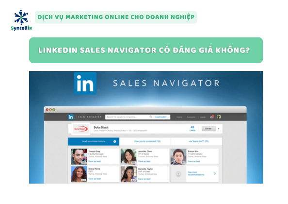 LinkedIn Sales Navigator có đáng giá không?