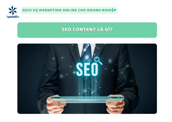SEO Content là gì?