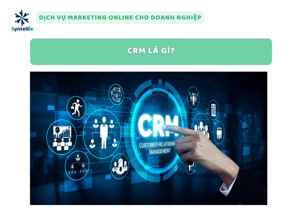 CRM là gì?