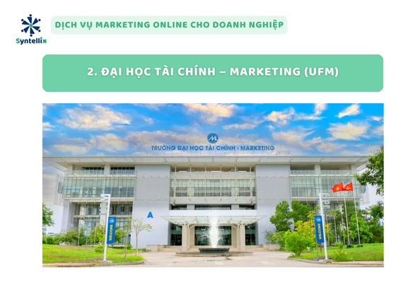 Đại học Tài chính – Marketing (UFM)