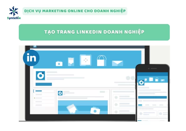 Tạo Trang LinkedIn Doanh Nghiệp