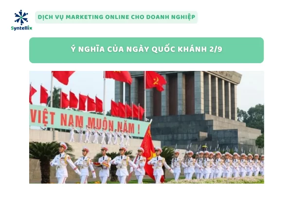 Ý Nghĩa Của Ngày Quốc Khánh 2/9