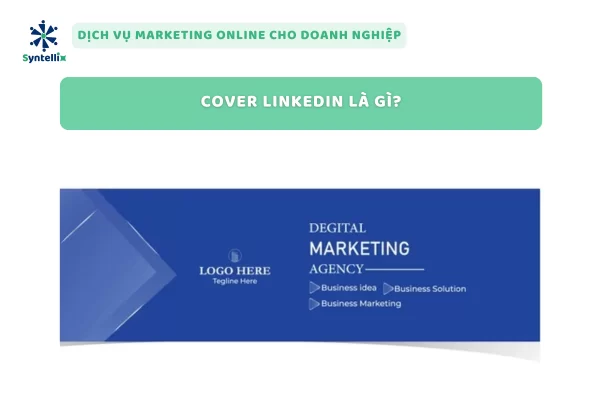 Cover LinkedIn Là Gì?