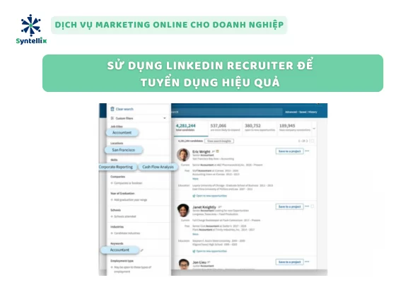 Sử Dụng LinkedIn Recruiter Để Tuyển Dụng Hiệu Quả