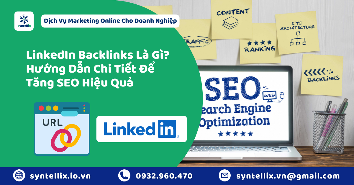 LinkedIn Backlinks Là Gì Hướng Dẫn Chi Tiết Để Tăng SEO Hiệu Quả