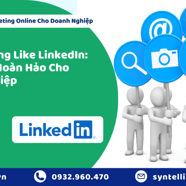 Dịch Vụ Tăng Like LinkedIn Lựa Chọn Hoàn Hảo Cho Doanh Nghiệp 2025