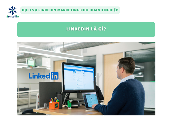 LinkedIn là gì?
