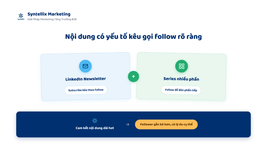 Xây nội dung có yếu tố kêu gọi follow rõ ràng