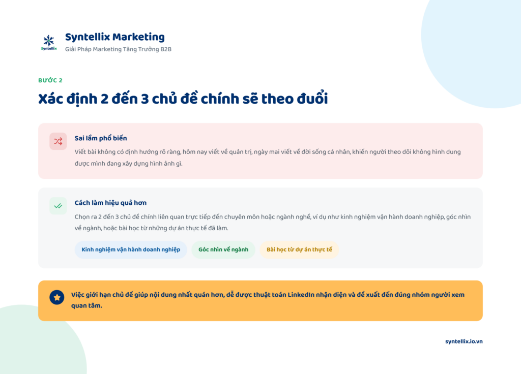 Bước 2: Xác định 2 đến 3 chủ đề chính sẽ theo đuổi