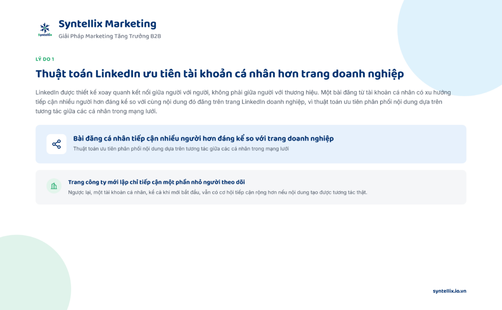 Lý do 1: Thuật toán LinkedIn ưu tiên tài khoản cá nhân hơn trang doanh nghiệp