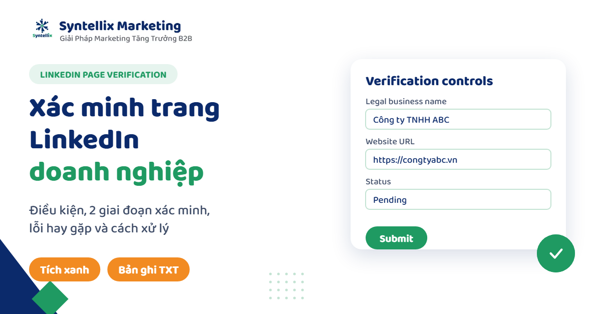 Xác Minh Trang LinkedIn Doanh Nghiệp: Điều Kiện Và Các Bước Để Có Tích Xanh (2026)