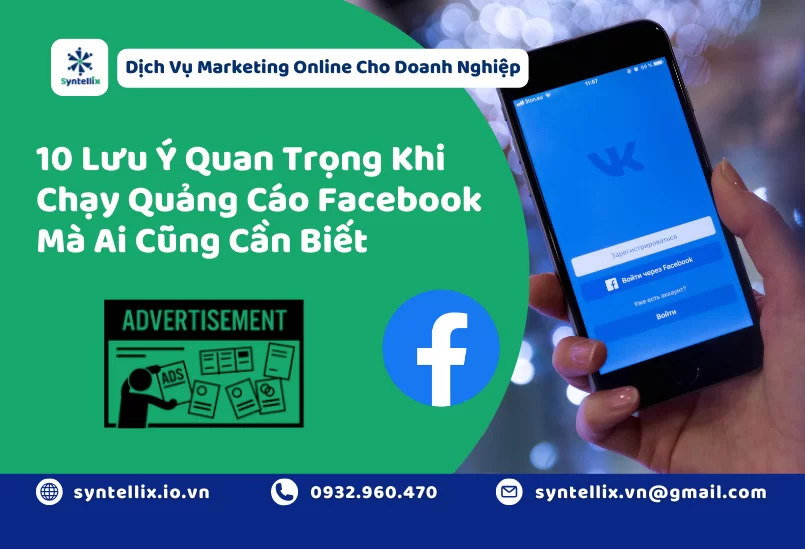 10-luu-y-quan-trong-khi-chay-quang-cao-facebook-ma-ai-cung-biet