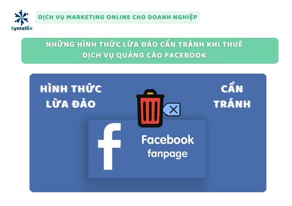 Những Hình Thức Lừa Đảo Cần Tránh Khi Thuê Dịch Vụ Quảng Cáo Facebook