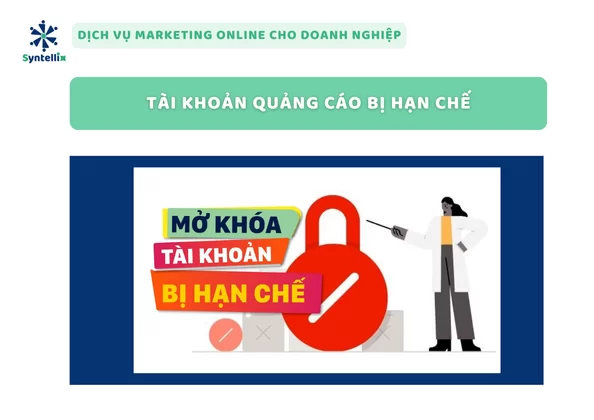 Tài Khoản Quảng Cáo Bị Hạn Chế