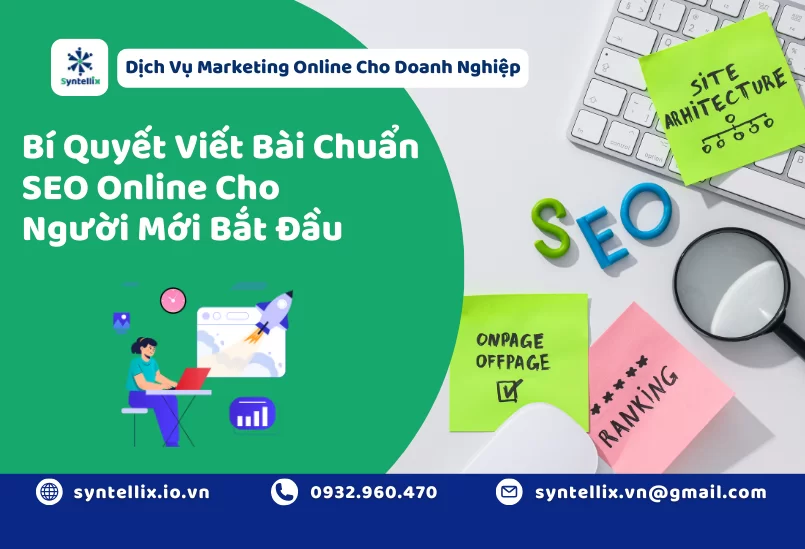 Bí Quyết Viết Bài Chuẩn SEO Online Cho Người Mới Bắt Đầu