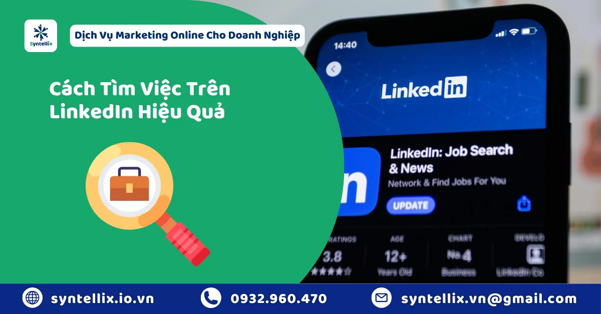 Cách Tìm Việc Trên LinkedIn Hiệu Quả
